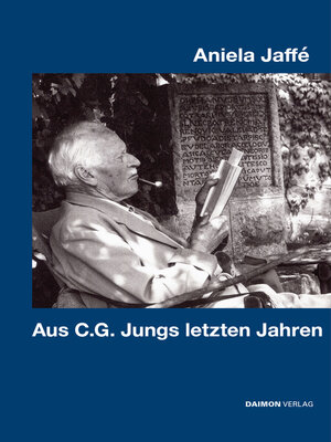 cover image of Aus C.G. Jungs letzten Jahren
